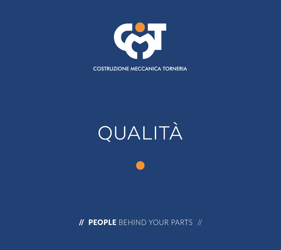 Qualità - Costruzione Meccanica Torneria